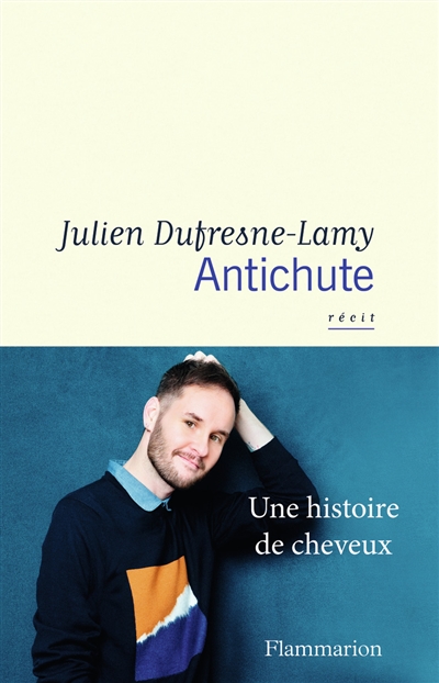 Antichute récit Julien Dufresne-Lamy