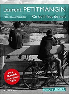 Ce qu'il faut de nuit Laurent Petitmangin lu par Pierre-François Garel