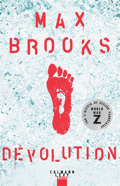 Dévolution Max Brooks traduit de l'anglais (Etats-Unis) par Patrick Imbert