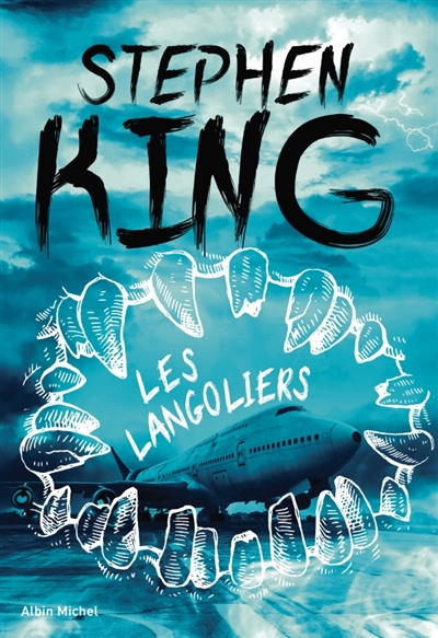 Les Langoliers Stephen King traduit de l'anglais (Etats-Unis) par William Olivier Desmond