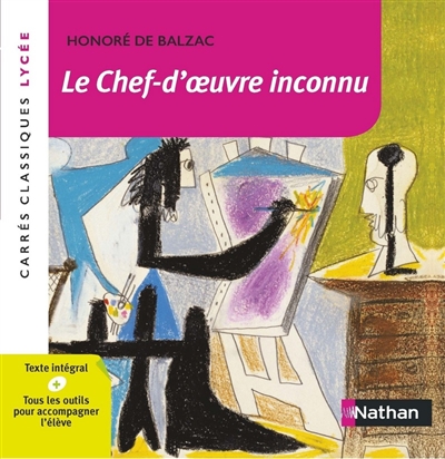 Le chef-d'oeuvre inconnu 1831-1837 texte intégral Honoré de Balzac édition présentée par Eric Hoppenot