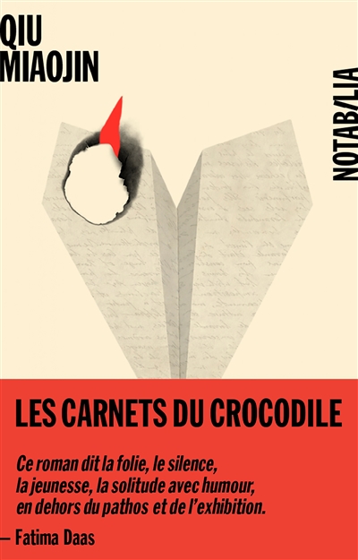 Les carnets du crocodile roman Qiu Miaojin traduit du chinois (Taïwan) par Emmanuelle Péchenart