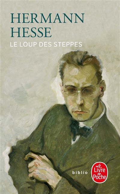 Le loup des steppes roman Hermann Hesse traduit de l'allemand par Alexandra Cade