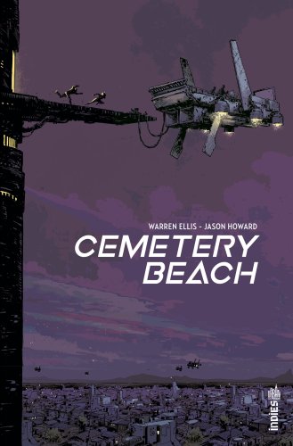 Cemetery beach scénario Warren Ellis dessin, encrage et couleur Jason Howard