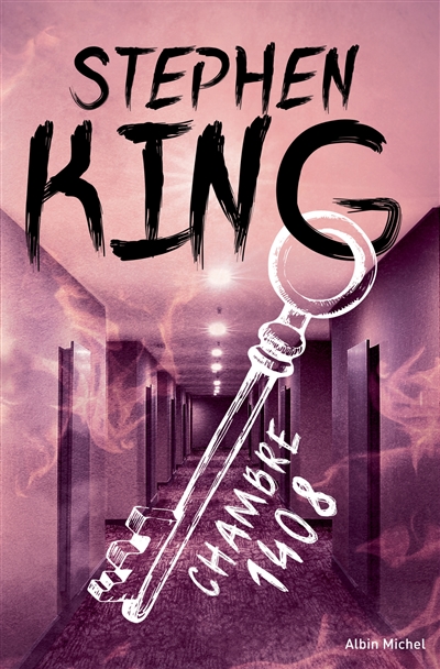 Chambre 1408 Stephen King traduit de l'anglais (Etats-Unis) par William Olivier Desmond