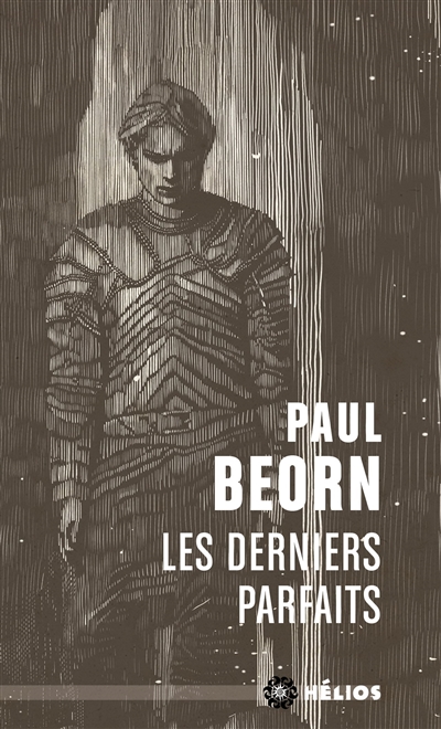 Les derniers parfaits Paul Beorn