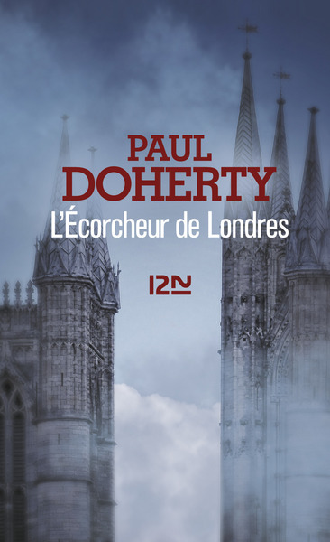 L'écorcheur de Londres Paul Doherty traduit de l'anglais par Elisabeth Kern