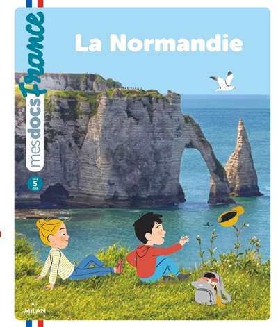 La Normandie texte de Prune Mahésine illustrations de Cléo Germain