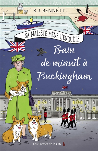 Bain de minuit à Buckingham S.J. Bennett traduit de l'anglais par Mickey Gaboriaud