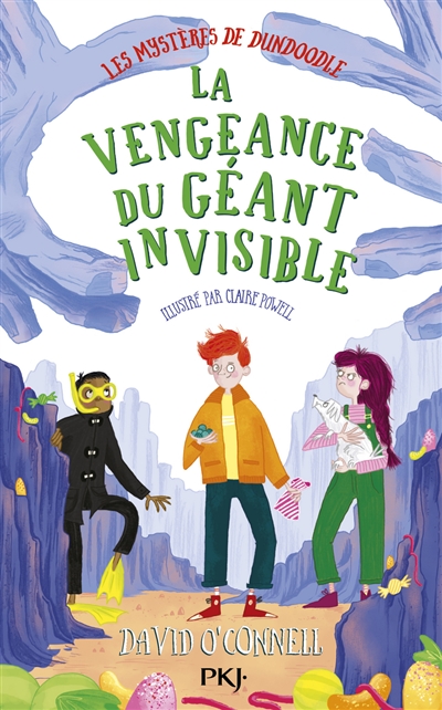 La vengeance du géant invisible David O'Connell illustré par Claire Powell traduit de l'anglais (Royaume-Uni) par Catherine Nabokov