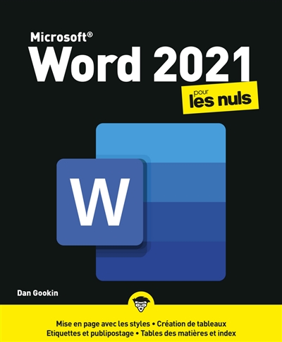 Word 2021 pour les nuls Dan Gookin traduction Philippe Escartin