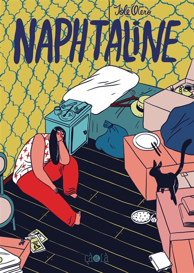 Naphtaline Sole Otero traduit de l'espagnol (Argentine) par Eloïse de la Maison