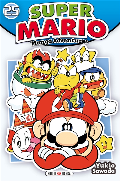 Super Mario manga adventures 25 Yukio Sawada traduction Studio Charon