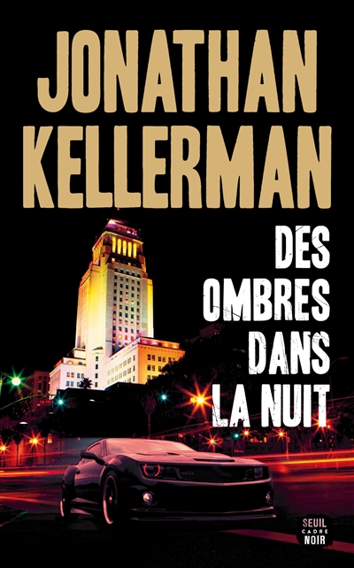Des ombres dans la nuit Jonathan Kellerman