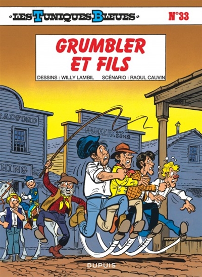 Grumbler et fils scénario Raoul Cauvin dessin Willy Lambil