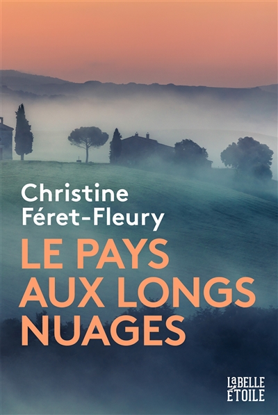 Le pays aux longs nuages Christine Féret-Fleury