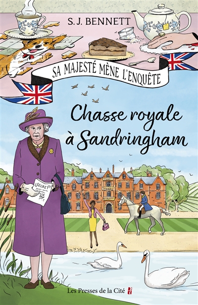 Chasse royale à Sandringham S.J. Bennett traduit de l'anglais par Mickey Gaboriaud