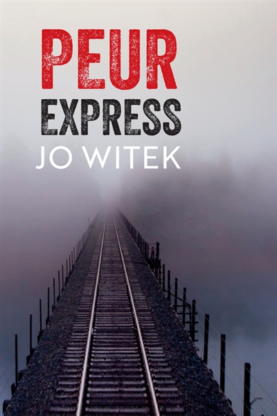 Peur express Jo Witek