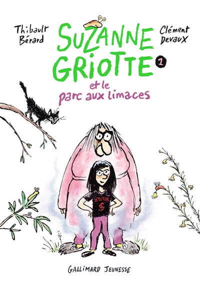 Suzanne Griotte et le parc aux limaces Thibault Bérard illustré par Clément Devaux