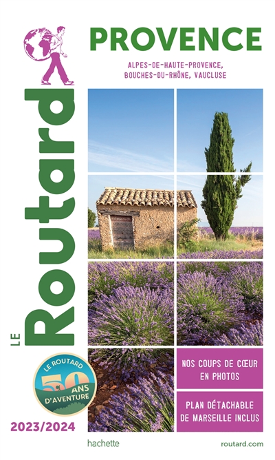 Provence Alpes-de-Haute-Provence, Bouches-du-Rhône, Vaucluse 2023-2024 Philippe Gloaguen